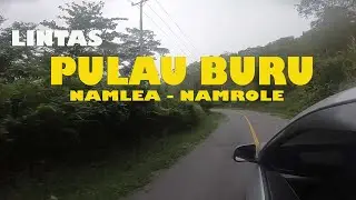 Lintas Pulau Buru dari Namlea ke Namrole Part 1