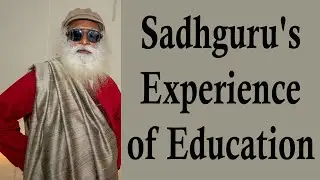 #Sadhguru Sadhguru's Experience of Education with CEO of EduComp