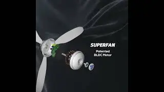 Superfan - Super X1 - India's first BLDC fan