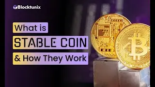 Stable Coin Development | Benefits of Stable Coins | Stable Coin Development Company | Blocktunix