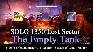 Solo 1350 Lost Sector The Empty Tank w/ Arbalest (Destiny 2)