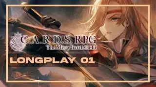 C.A.R.D.S RPG The Misty Battlefield - P1 First Hours of the Game (Pc)