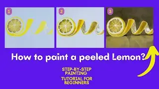 How to paint peeled lemon / step by step/ #painting #acrylic