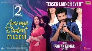 Hero Pawan Kumar Speech At Average Student Nani Teaser Launch Event | YouWe Media