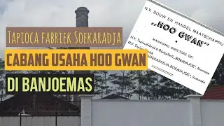Eks Pabrik Tapioka Sokaraja || Sejarah Banyumas yang jarang diketahui