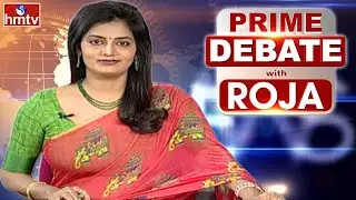 Prime Debate With Roja | Full Debate | 13-07-2021 | hmtv