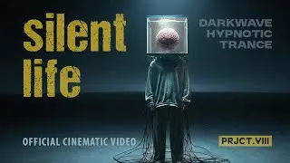 Silent Life | Ritual Darkwave & Hypnotic Trance (Official Cinematic Video)
