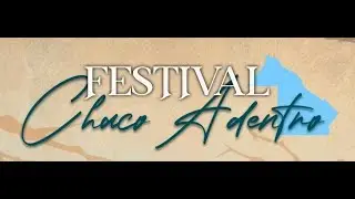 FESTIVAL CHACO ADENTRO 2026