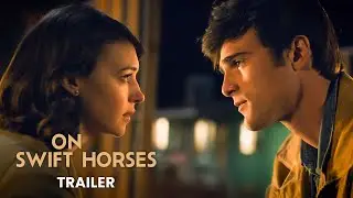 ON SWIFT HORSES - Trailer
