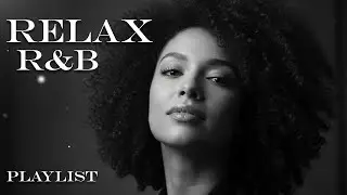 Soulful R&B Vibes 💖 Smooth Love Songs & Emotional Chill Mix for the Heart