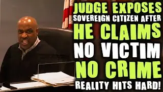 Judge EXPOSES Sovereign Citizen After He Claims &ldquo;No Victim, No Crime&rdquo;&mdash;Reality Hits Hard!
