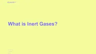 What is Inert Gases?