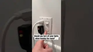 Should you turn off your lights when leaving the room? 💡