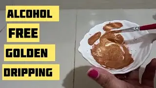 How to make Without alcohol Golden dripping/how to make golden drip for cake #chocolate decoration