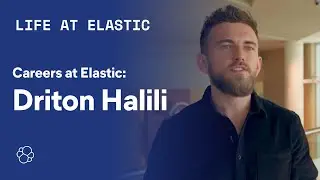 Careers at Elastic: Driton Halili (Sales Development)