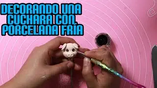 Decorando una cuchara con porcelana fría