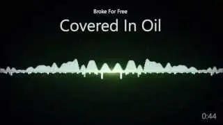 Covered In Oil [Creative Commons Attribution]