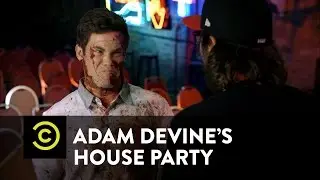 Adam Devine's House Party - Adam Killed a Man