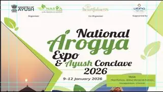 National Arogya Expo | National Ayush Conclave 2026 | Babuji Memorial Asram | January 9-12 Biggest A