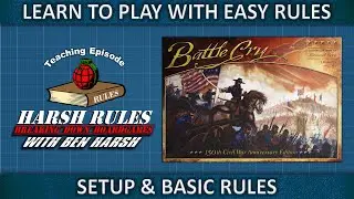 Rules Breakdown - Battle Cry  - 150th Civil War Anniversary Edition