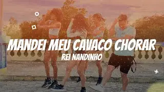 Mandei Meu Cavaco Chorar - Rei Nandinho | Coreografia Kass'Art