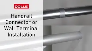PA8 Handrail Connector/Wall Terminal Installation Instructions