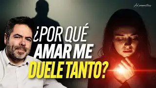 Las dolencias del amor: la sensibilidad de nuestras heridas pasadas - Efrén Martínez | T2