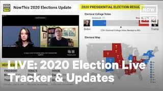 Live 2020 Election Results Tracker | LIVE | NowThis