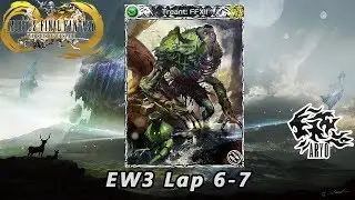 Mobius FF (GL) EW3 Lap 6-7 (Ninja-EX Sarah)