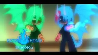 KETSUI NO HONŌ (GACHA FIGHT) EPIS&Oacute;DIO 2 [Ikari no Honō]