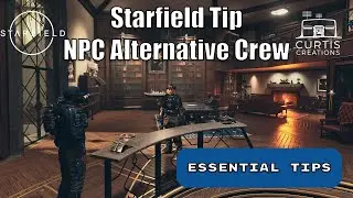 Основные советы по Starfield &mdash; альтернативная команда NPC