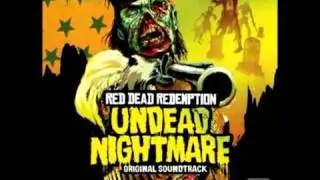 Undead Nightmare OST - Four Horses of The Apocalypse