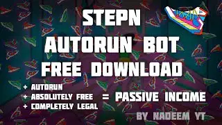 Stepn Bot | GPS Spoofer | Download Free | Auto Run | Auto Farm | Stepn Hack | New Update