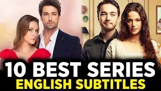 Top 10 Turkish Series with English Subtitles | Love Story | Family | Humor