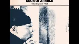 Lil Dap (of Group Home) - Code Of Silence (Remix) (Prod. by Lewis Parker)