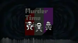 [MURDER TIME TRIO Phase 2 (My Take)] Inhumane Torture II