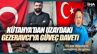 Gedizli Güveç Ustalarından Astronot Alper Gezeravcı’ya Güveç Daveti