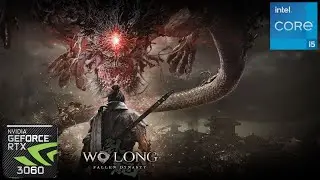Wo Long Fallen Dynasty RTX 3060 & i5 10400F Gaming Benchmark 1080p ALL Settings