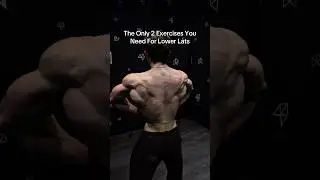 The BEST 2 Exercises For Lower Lats