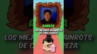 LOS MEJORES BRAINROT de CADA RAREZA 😨
