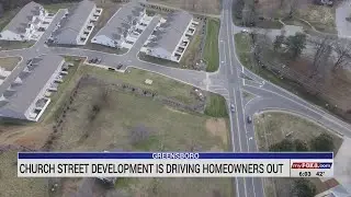 Church Street development in Greensboro driving homeowners out