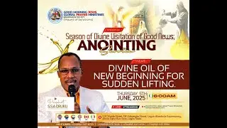 THURSDAY SERVICE | THEME: DIVINE OIL OF NEW BEGINNING FOR SUDDEN LIFTING