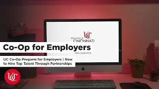 University of Cincinnati Co-Op Program: A Proven Talent Pipeline for Employers