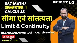 Limit & Continuity | Semester-1 Calculus L-3