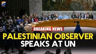 Palestinian Representative Delivers Statement at United Nations | Geo News English