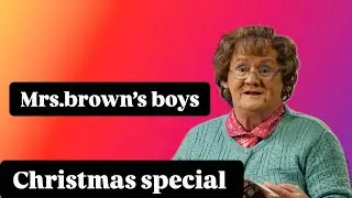 Mrs. brown’s boys Christmas special
