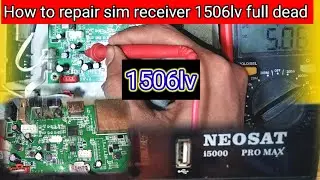 1506LV REPAIR FULL DEAD - HOW TO REPAIR FULL TUTORIAL - how to find best volt value off board DK