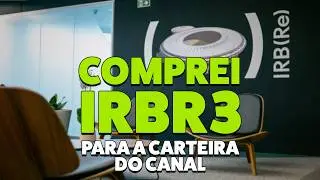 IRB (IRBR3) na Carteira P&uacute;blica: Tese, Compra e Resultado do 1&ordm; M&ecirc;s