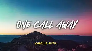 Charlie Puth - One Call Away | Lyric Video | Lirik Indonesia | Indo Subtitle | Lirik Terjemahan