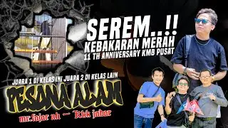 MENGGILA DI 11 TH ANNIVERSARY KM BANDUNG KACER PESONA ALAM NYARIS MUTLAK JUARA 1🔸MR.FAJAR KKK JABAR